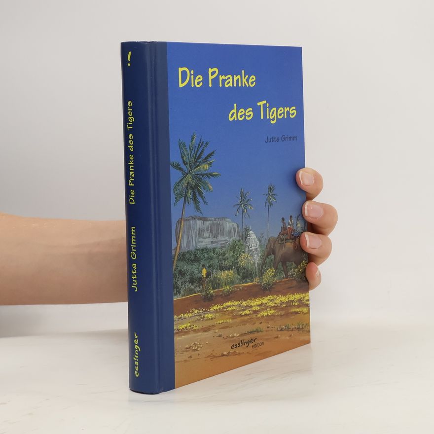 Jutta Grimm Die Pranke des Tigers