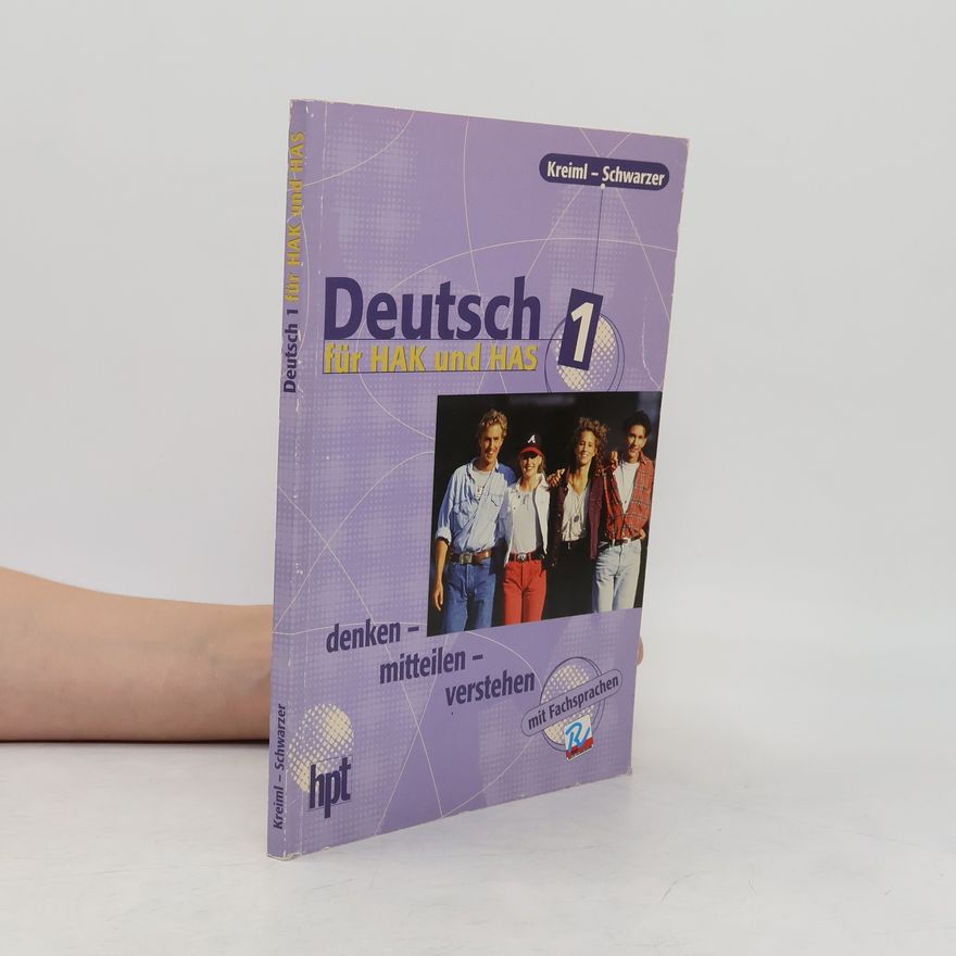 Peter Kreiml Deutsch 1 für HAK and HAS