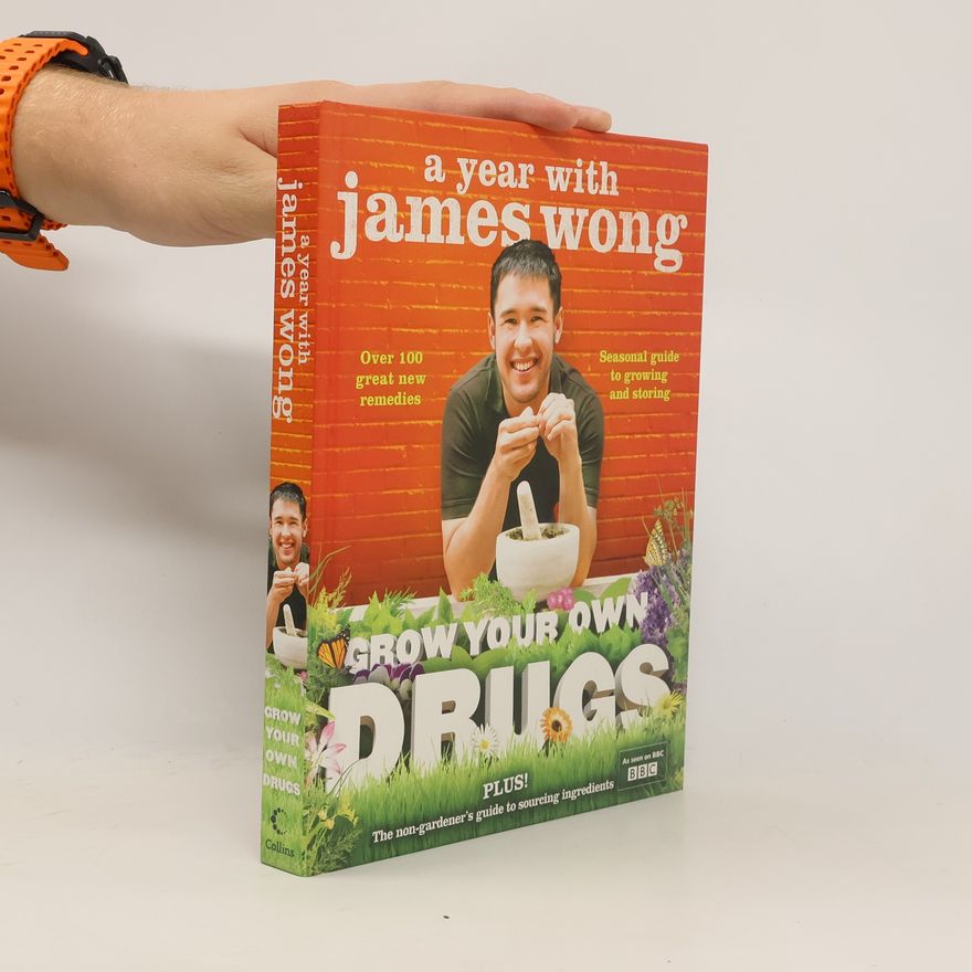 James Wong Grow Your Own Drugs