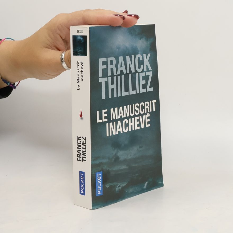 Franck Thilliez Le Manuscrit inachevé