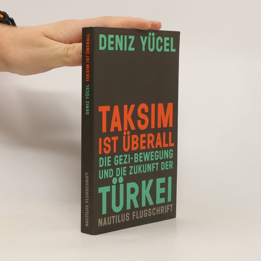 Deniz Yücel Taksim ist überall