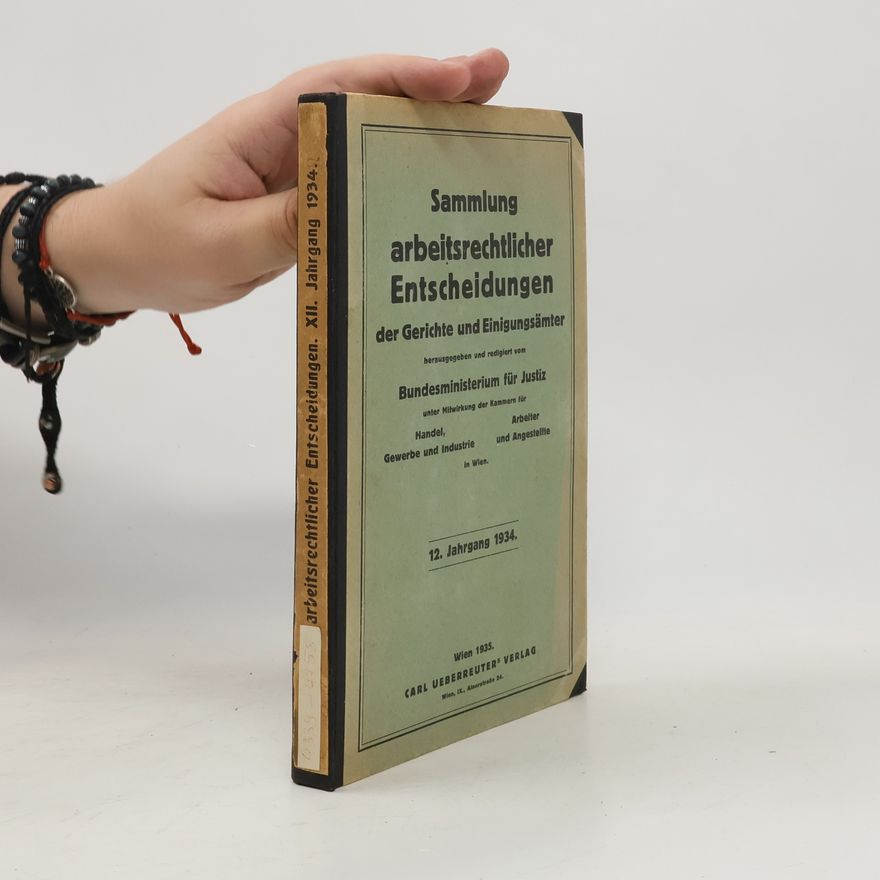 Collectif d'auteurs Sammlung arbeitsrechtlicher Entscheidungen der Gerichte und Einigungsamter