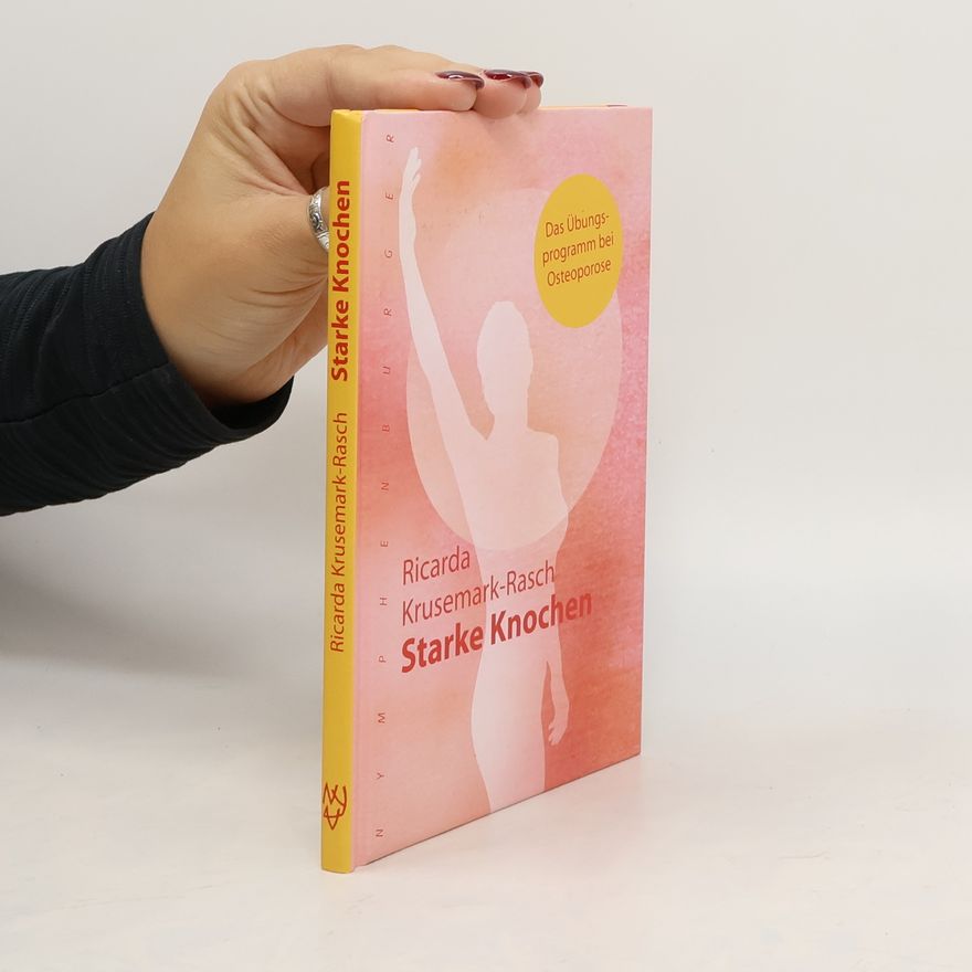 Ricarda Krusemark-Rasch Starke Knochen