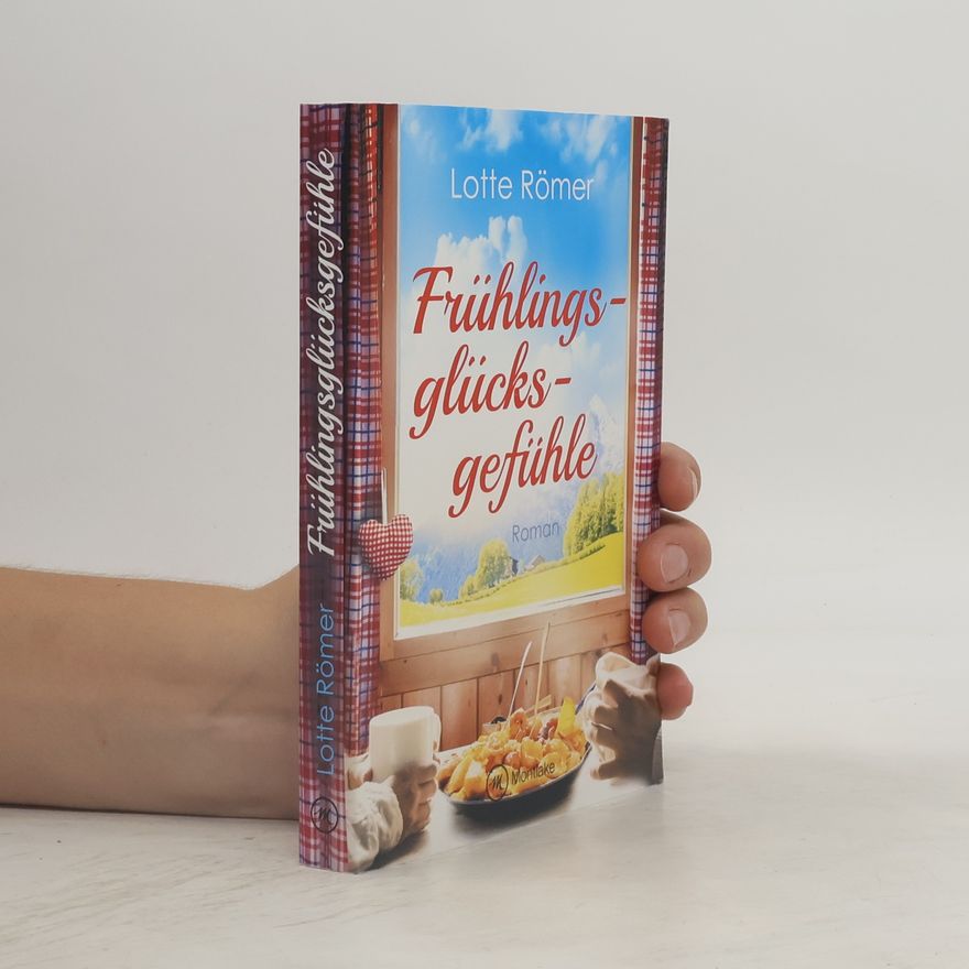 Lotte Römer Frühlingsglücksgefühle