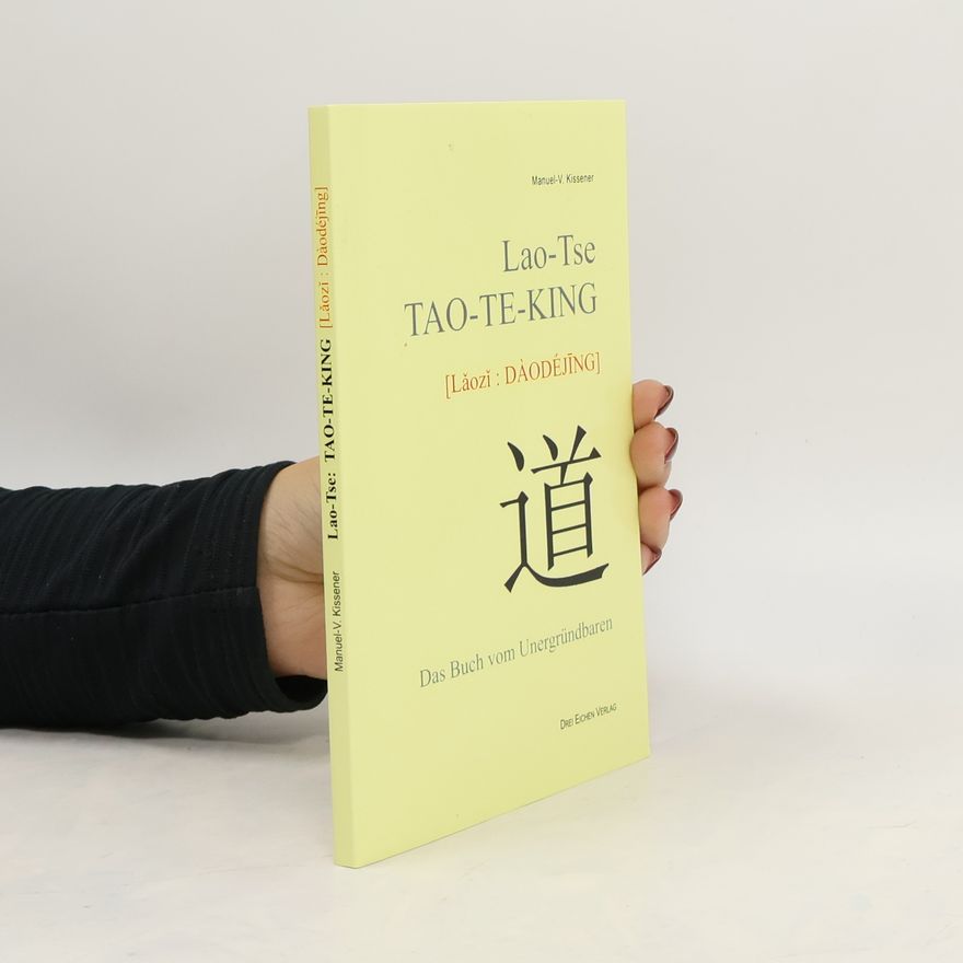 Manuel-V. Kissener Lao-Tse TAO-TE-KING