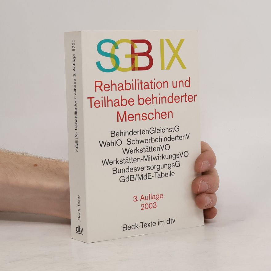 Kolektiv autorů SGB IX, Rehabilitation und Teilhabe behinderter Menschen