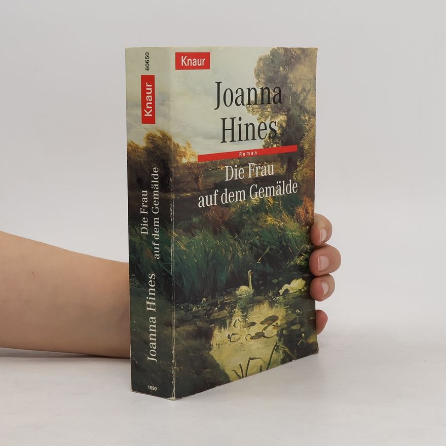 Joanna Hines Die Frau auf dem Gemälde