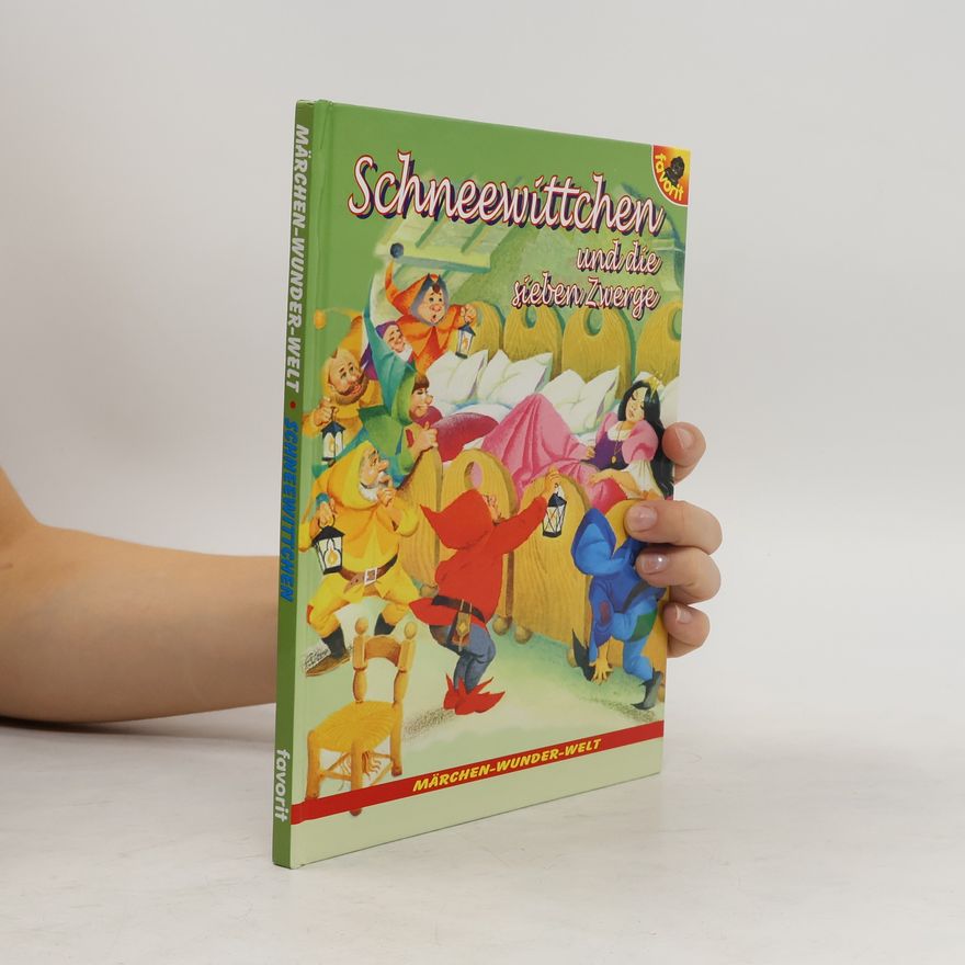 Autorenkollektiv Schneewittchen und die sieben Zwerge