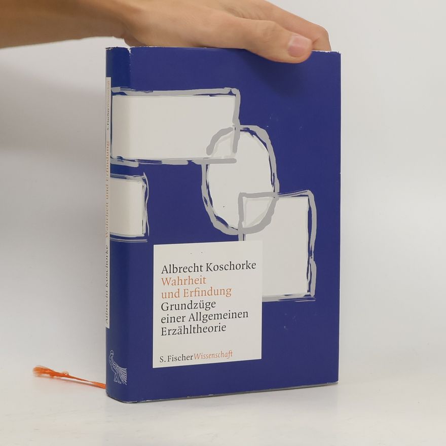 Albrecht Koschorke Wahrheit und Erfindung