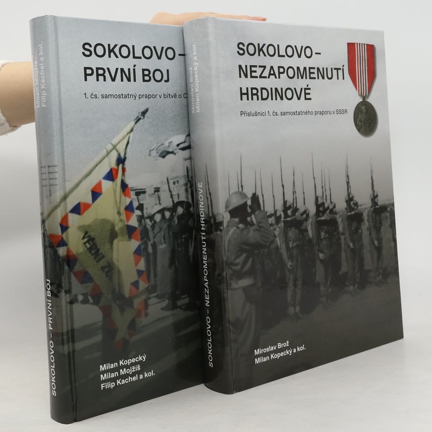 Filip Kachel Sokolovo. První boj. Nezapomenutí hrdinové