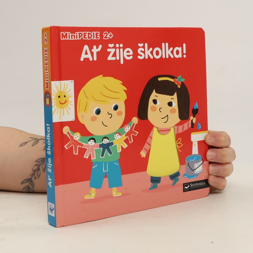 Marion Piffaretti Ať žije školka!