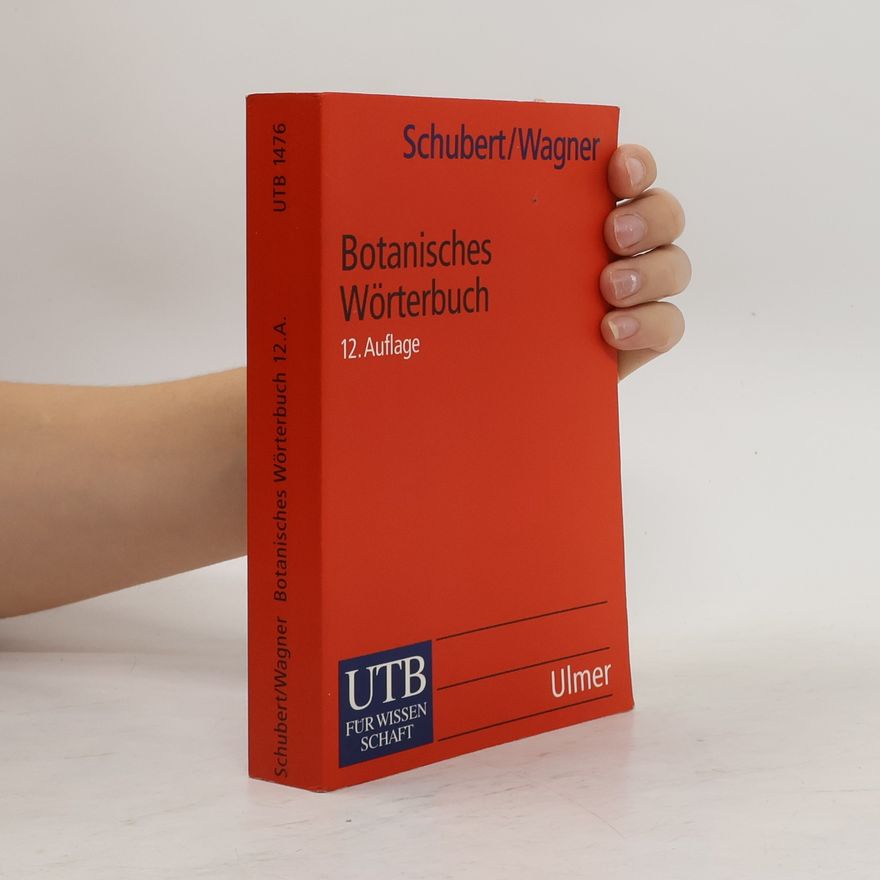 Rudolf Schubert Botanisches Wörterbuch. 11 Auflage