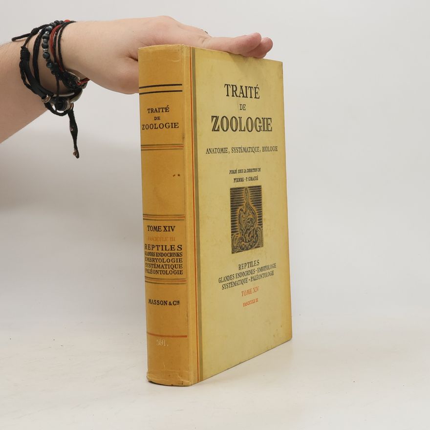 Pierre-P. Grassé Traité de Zoologie XIV