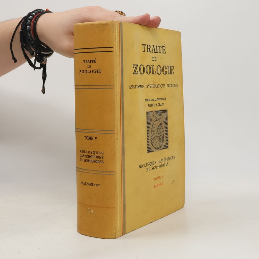Pierre-P. Grassé Traité de zoologie V.
