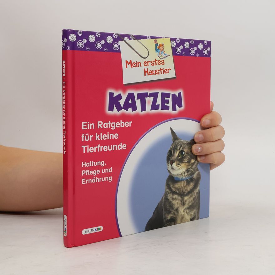 Various authors Katzen. Kleiner Ratgeber für Tierfreunde