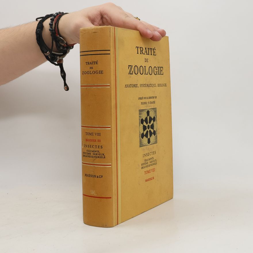 Pierre-P. Grassé Traité de zoologie VIII. Fascicule III.
