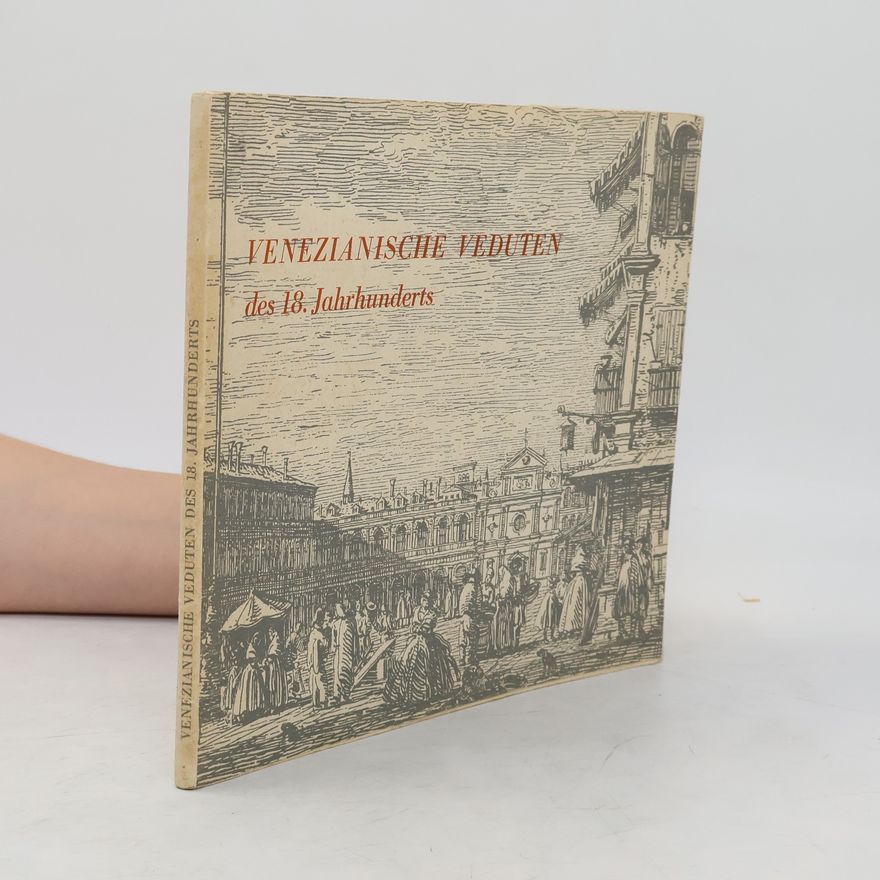 Collectif d'auteurs Venezianische Veduten des 18. Jahrhunderts