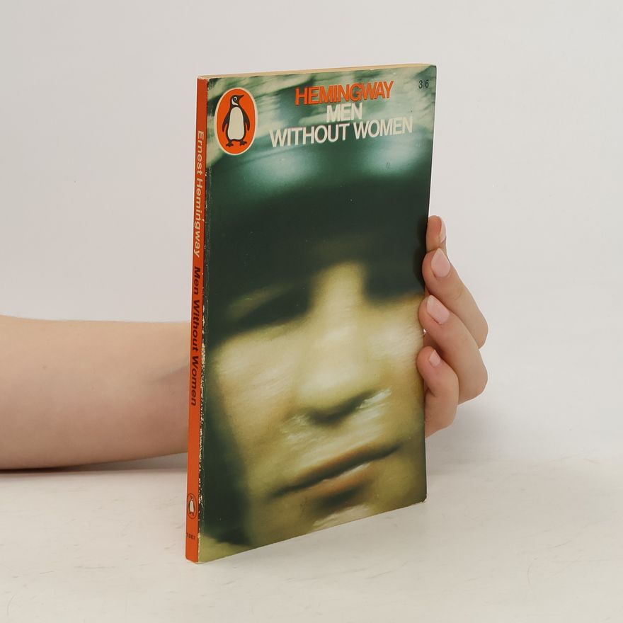 Ernest Hemingway Men Without Women