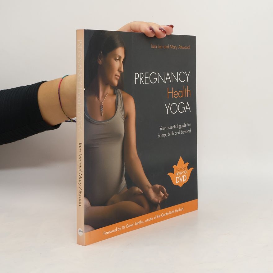 Mary Attwood Pregnancy Health Yoga