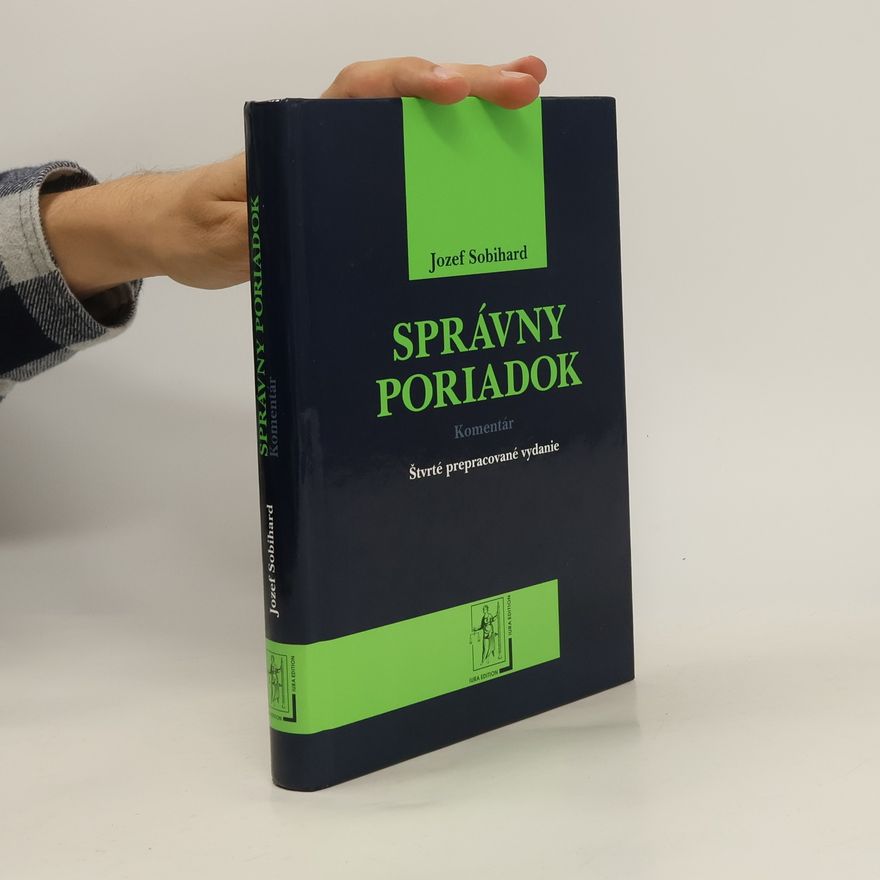 Jozef Sobihard Správny poriadok : komentár