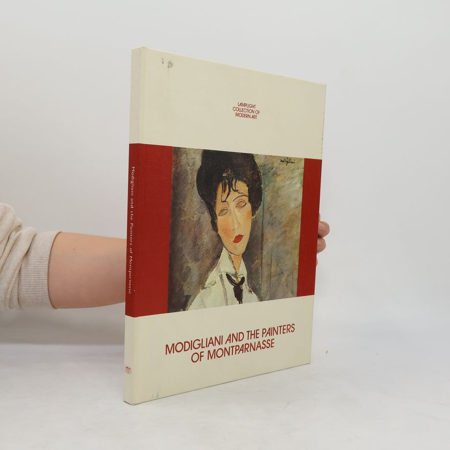 Helen I. Hubbard Lamplight Collection of Modern Art: Modigliani and the Painters of Montparnasse