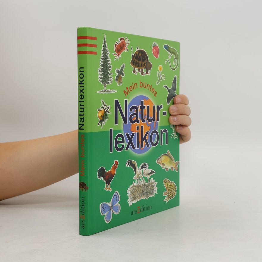 Ina Schumacher Mein buntes Naturlexikon