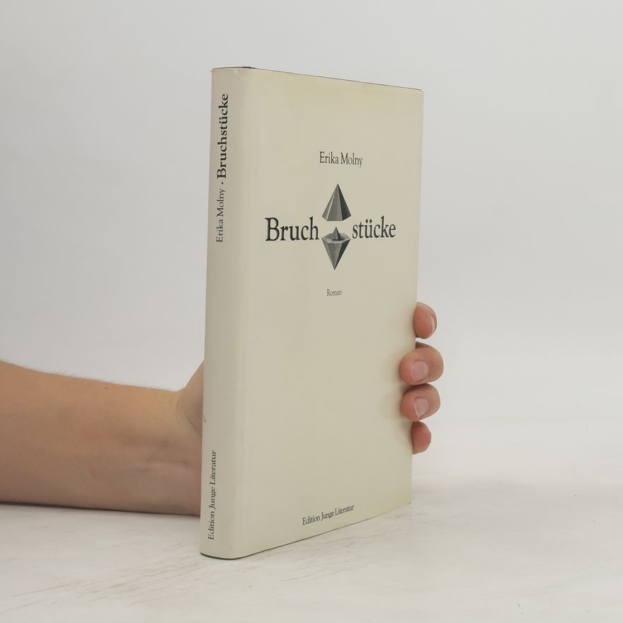 Erika Molny Bruchstücke