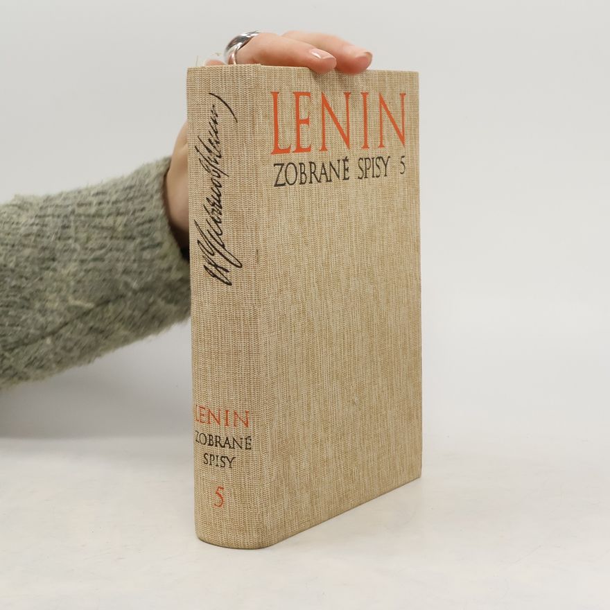 Kolektív autorov Lenin: Zobrané spisy 5