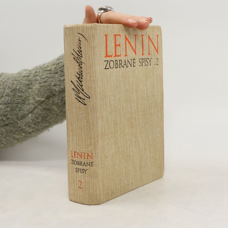 Vladimir Iljič Lenin Zobrané spisy 2