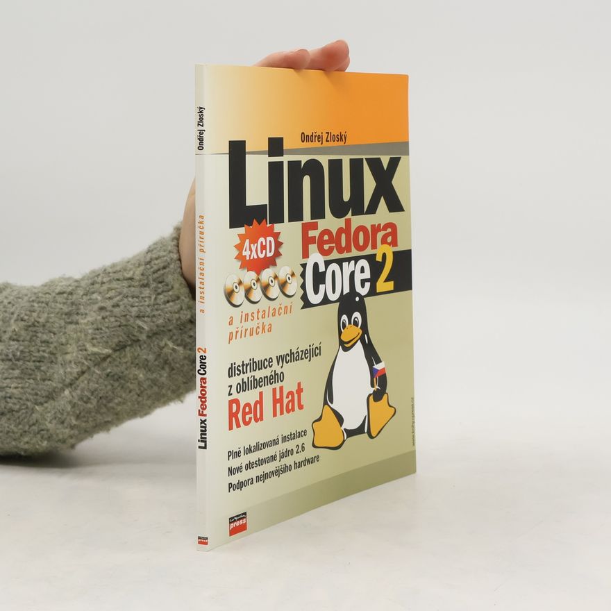 Ondřej Zloský Linux Fedora Core 2 : instalační příručka