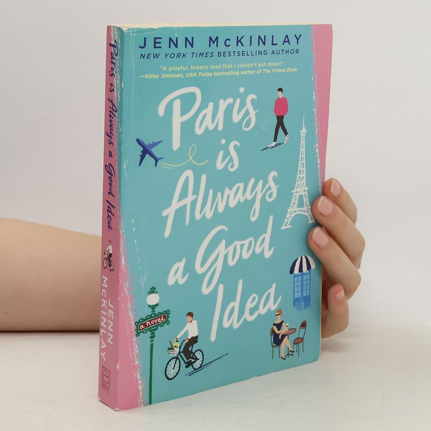 Jenn McKinlay Paris Is Always a Good Idea