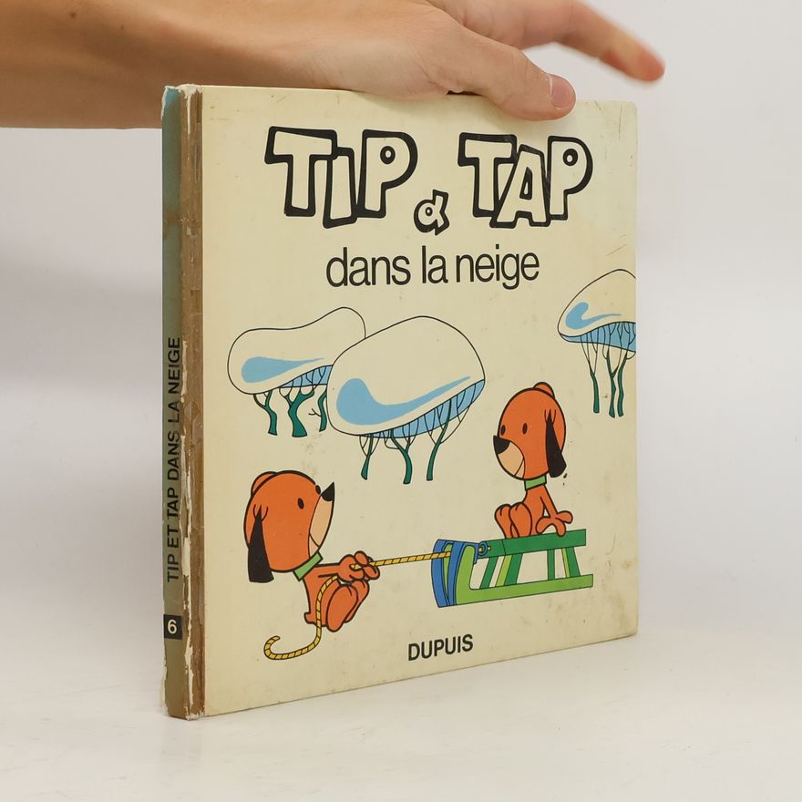 Raoul Cauvin Tip & Tap 6. Dans la neige