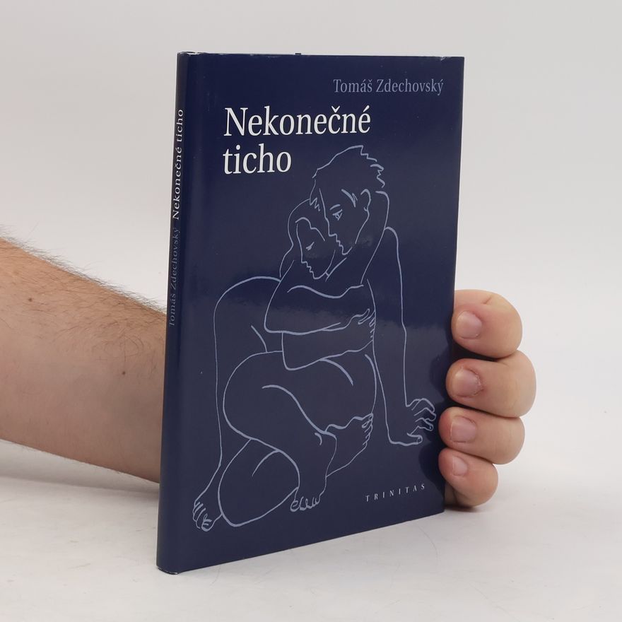 Thomas Zdechovsky Nekonečné ticho