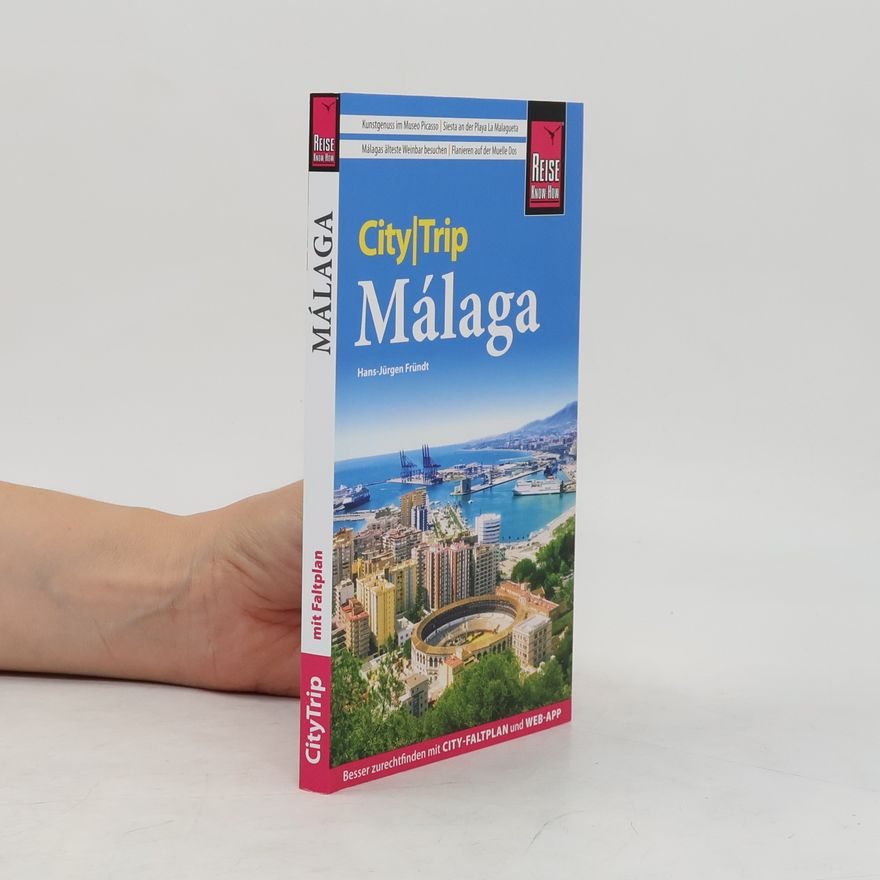 Hans-Jürgen Fründt Reise Know-How CityTrip Málaga