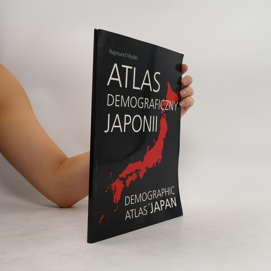 Rajmund Mydel Atlas demograficzny Japonii