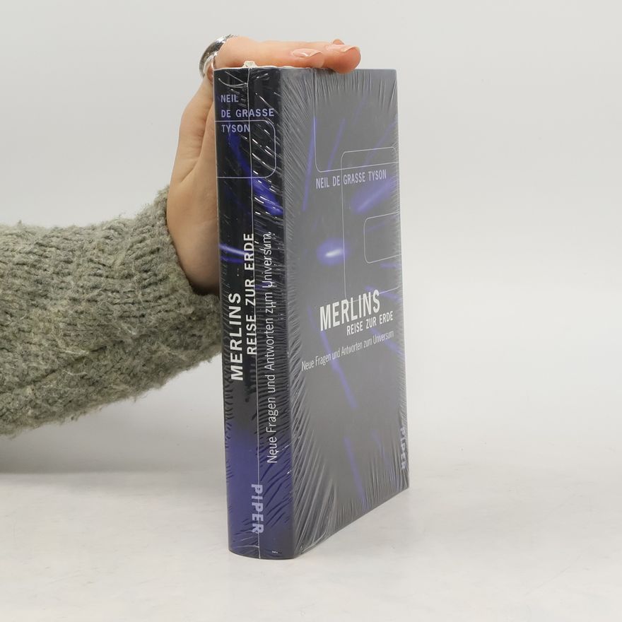 Neil deGrasse Tyson Merlins Reise zur Erde