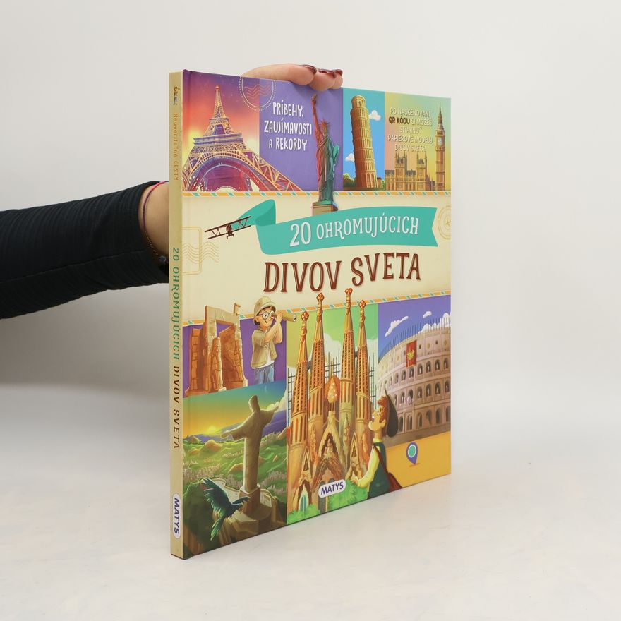 Vydavateľstvo MATYS s.r.o 20 ohromujúcich divov sveta