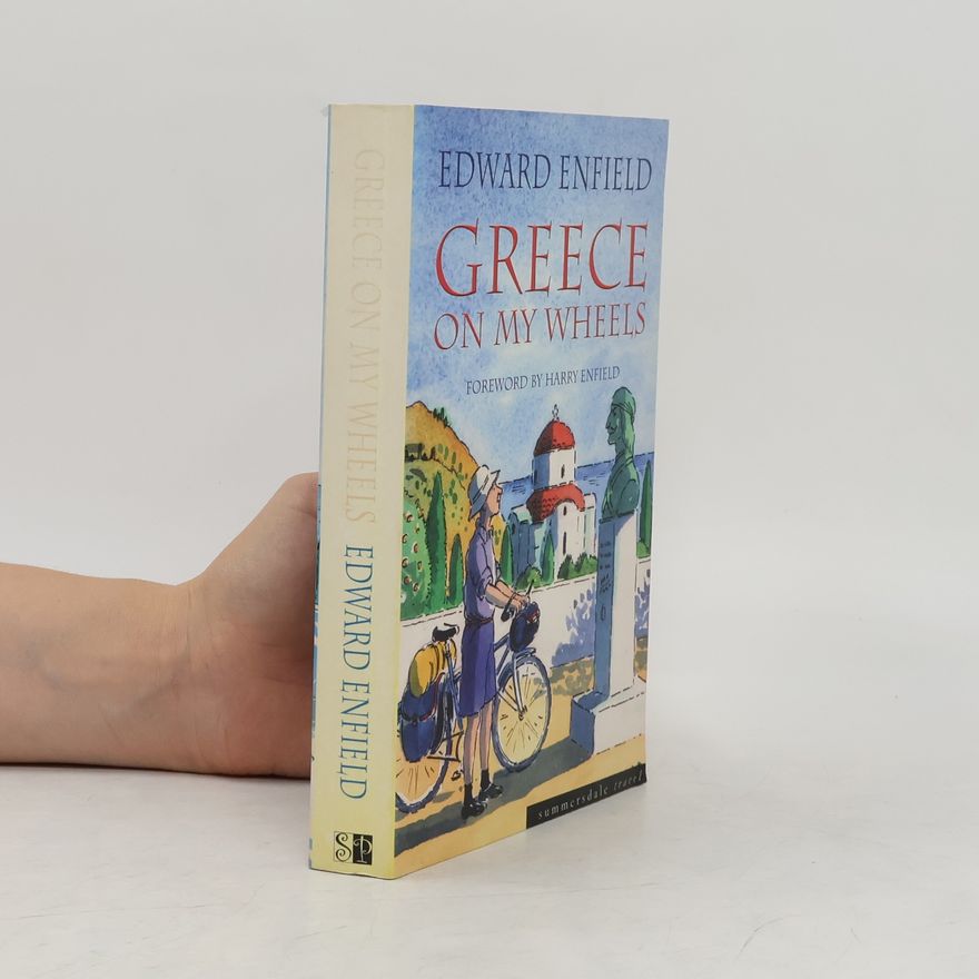Edward Enfield Greece on My Wheels