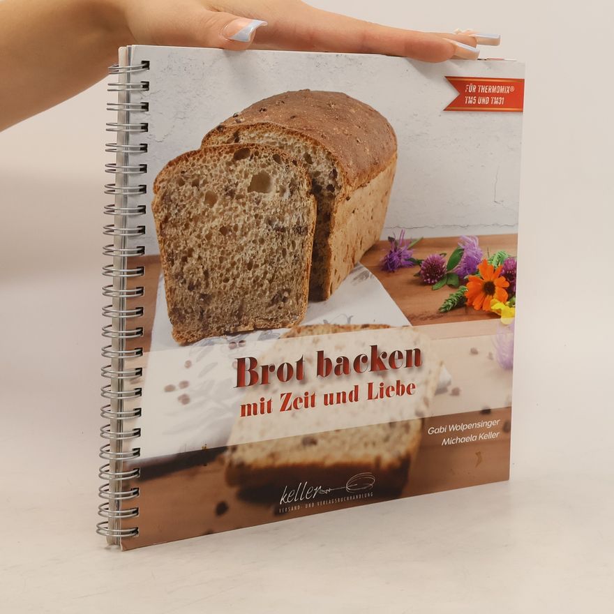 Michaela Keller Brot backen mit Zeit und Liebe