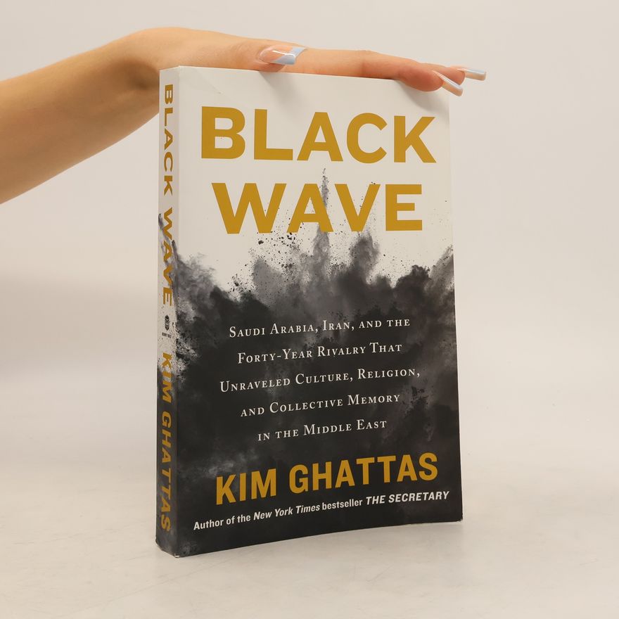 Kim Ghattas Black Wave