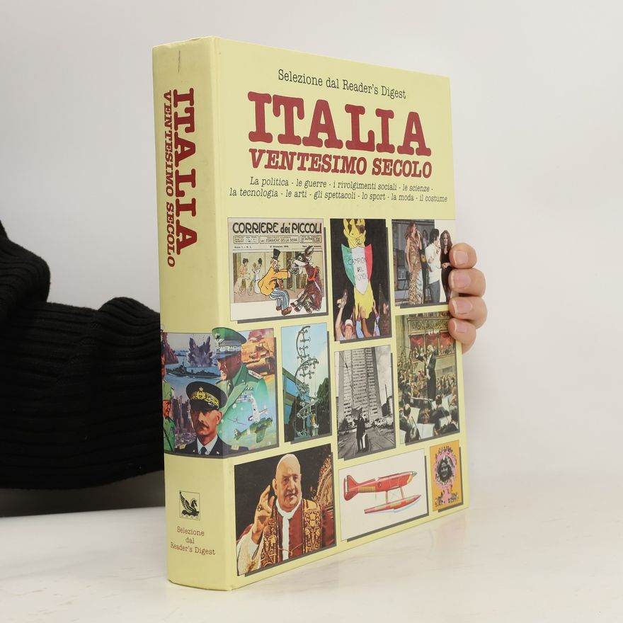 Unknown Author Selezione dal Reader's Digest: Italia ventesimo secolo