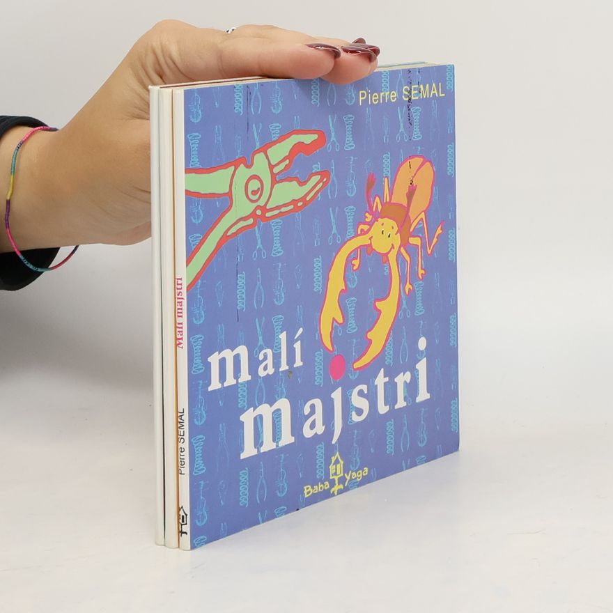 Pierre Semal Malí majstri