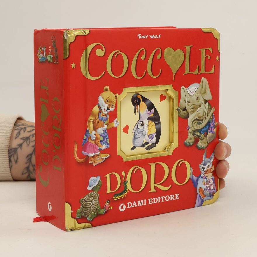 Tony Wolf Coccole d'oro