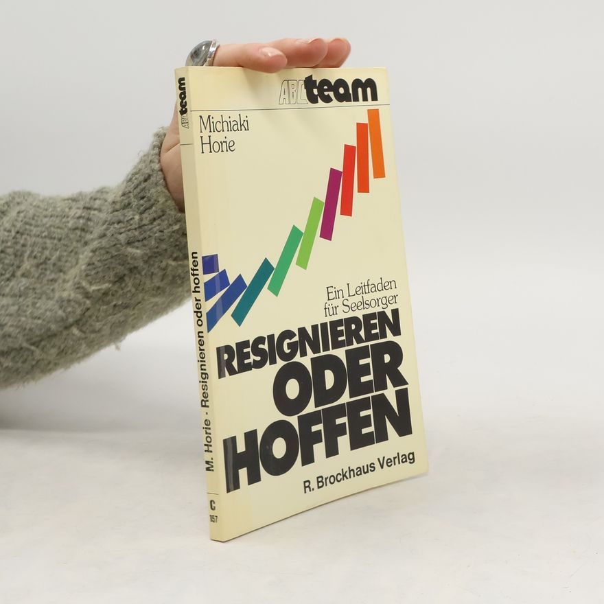 Michiaki Horie Resignieren oder hoffen