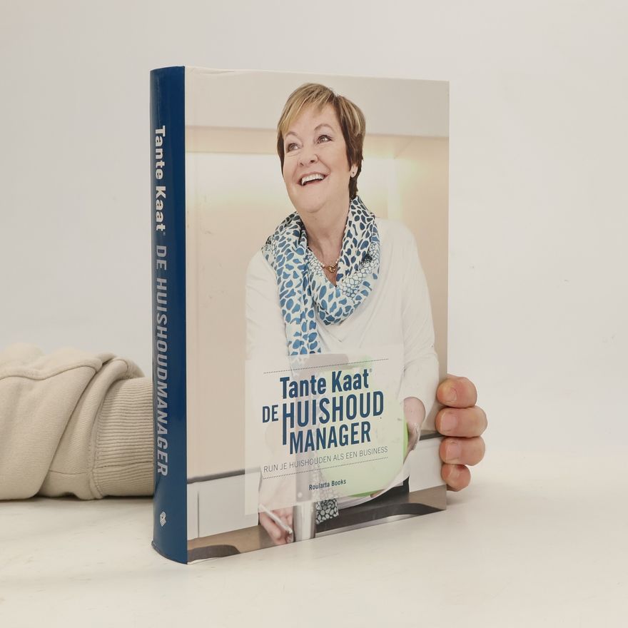 Elma Dalhuijsen-Nuis Tante Kaat - De Huishoudmanager