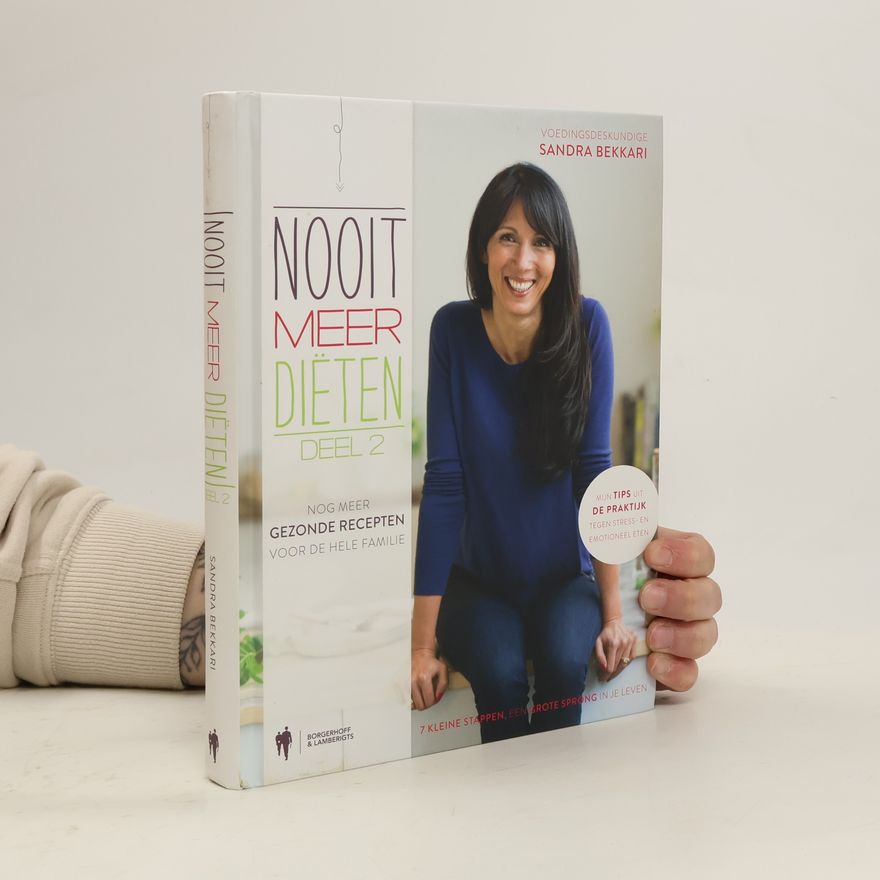 Sandra Bekkari Nooit meer dieten 2 / 2 / druk 1