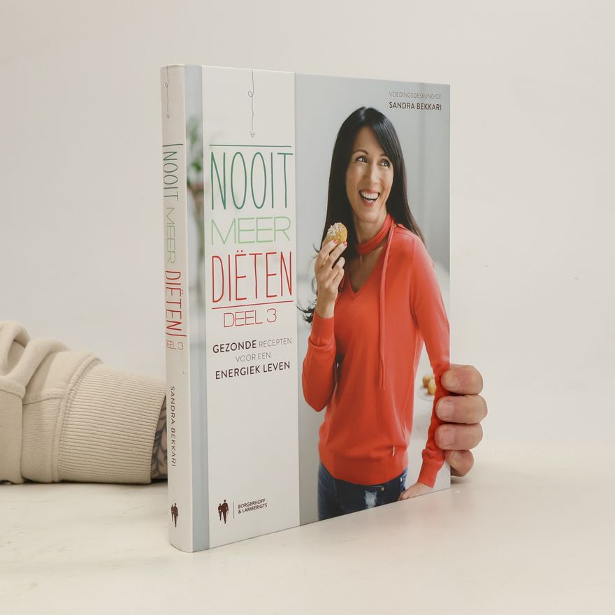 Sandra Bekkari Nooit meer diëten