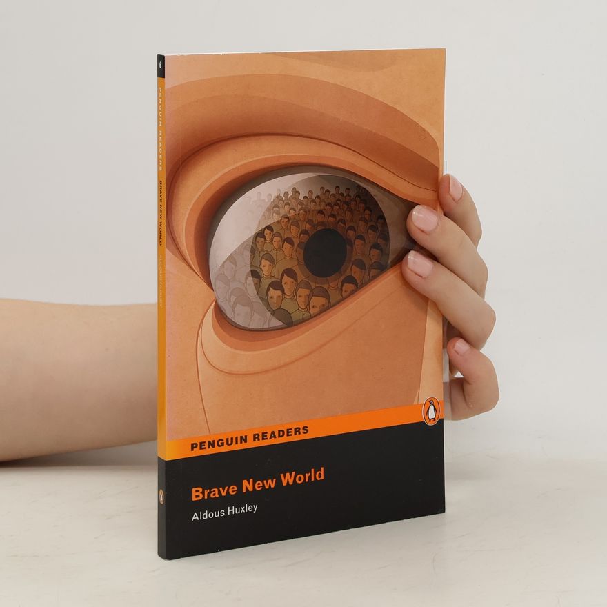 Aldous Huxley Brave New World