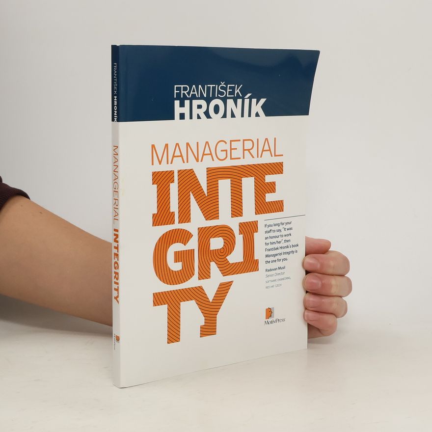František Hroník Managerial integrity