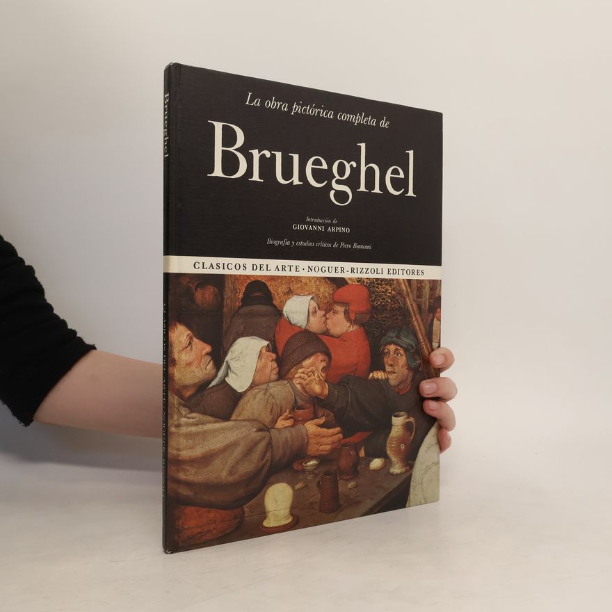 Giovanni Arpino La obra pictórica completa de Brueghel